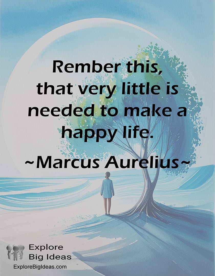 Marcus Aurelius on Happiness