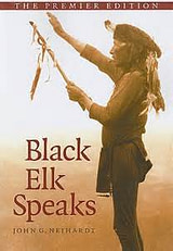 Black Elk Speaks Black Elk Speaks
