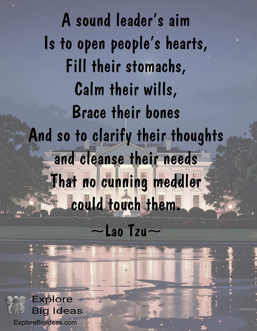Lao Tzu on Leadership | Explore Big Ideas Lao Tzu on Leadership