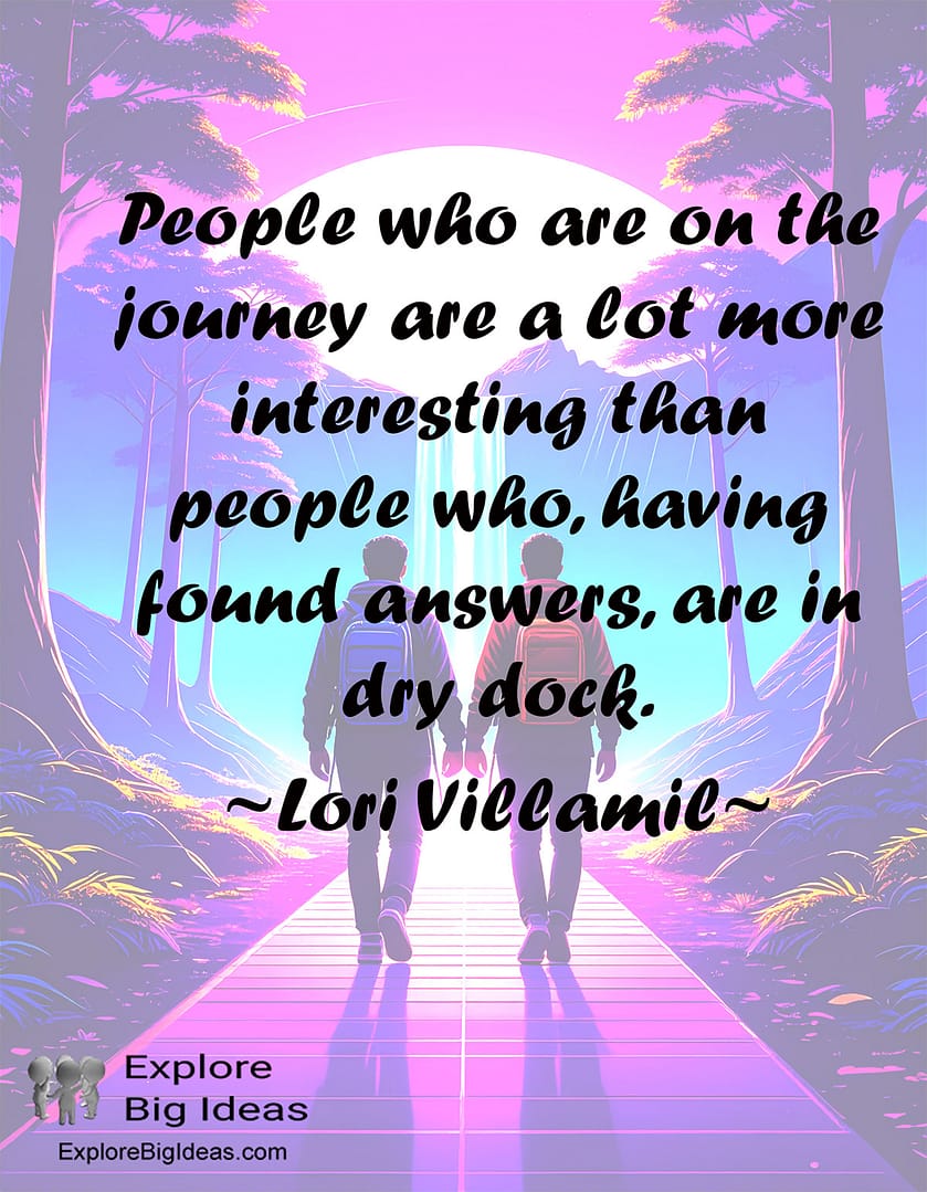 the Journey | Explore Big Ideas The Journey