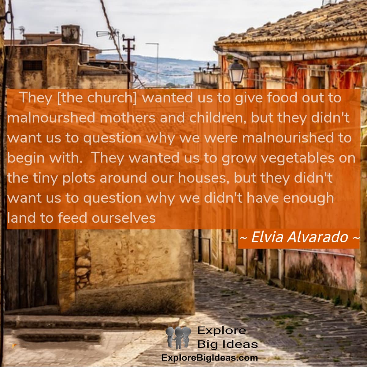 Alvarado on Social Change | Explore Big Ideas Alvarado on Social Change